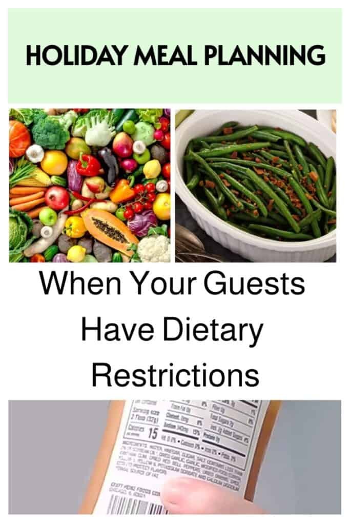 Holiday meal planning when your guests have dietary restrictions